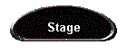 Stage